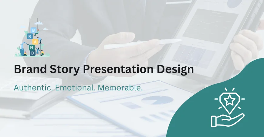 Brand Story Presentation Design Services