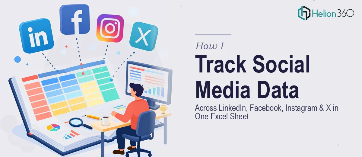 How I Track Social Media Follower Data Across LinkedIn, Facebook, Instagram, and X in One Excel Sheet