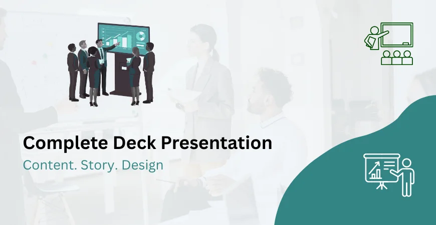 Complete Deck Presentation