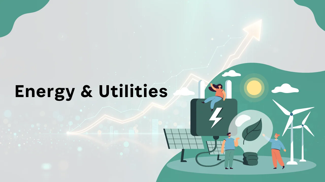 Energy & Utilities