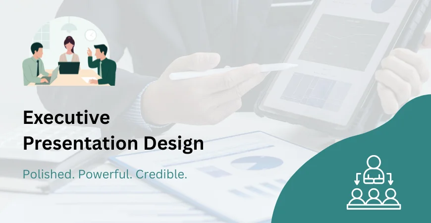 Executive Presentation Design Services