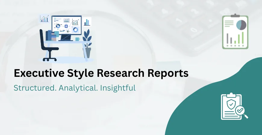 Executive Style Research Reports