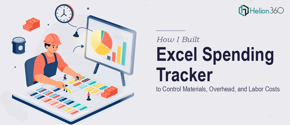 How I Built a Comprehensive Excel Spending Tracker to Control Materials, Overhead, and Labor Costs