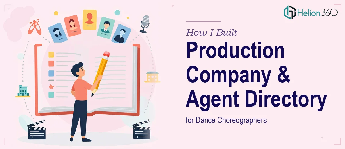 How I Built a Comprehensive Production Company and Agent Directory for Dance Choreographers