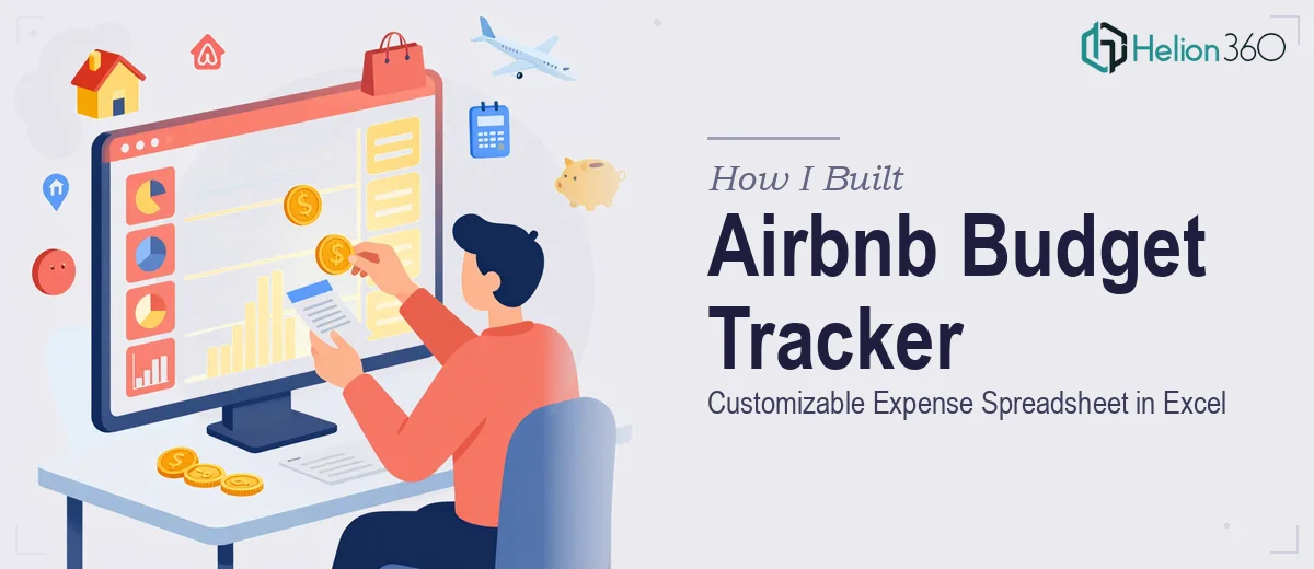 How I Built a Customizable Airbnb Budget and Expense Tracking Spreadsheet in Excel
