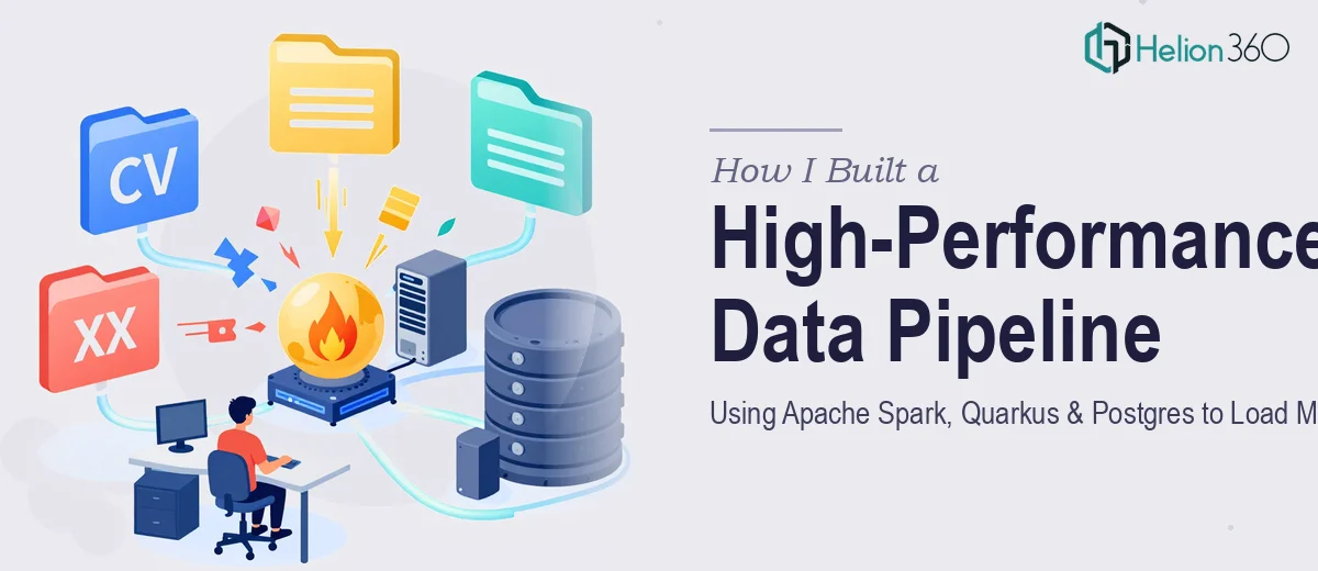 How I Built a High-Performance Data Pipeline Using Apache Spark, Quarkus, and Postgres to Load Multiple File Formats