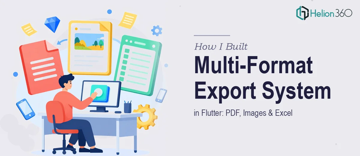 How I Built a Multi-Format Export System in Flutter: PDF, Images, and Excel