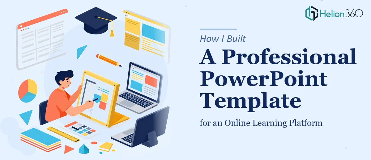 How I Built a Professional PowerPoint Template for an Online Learning Platform