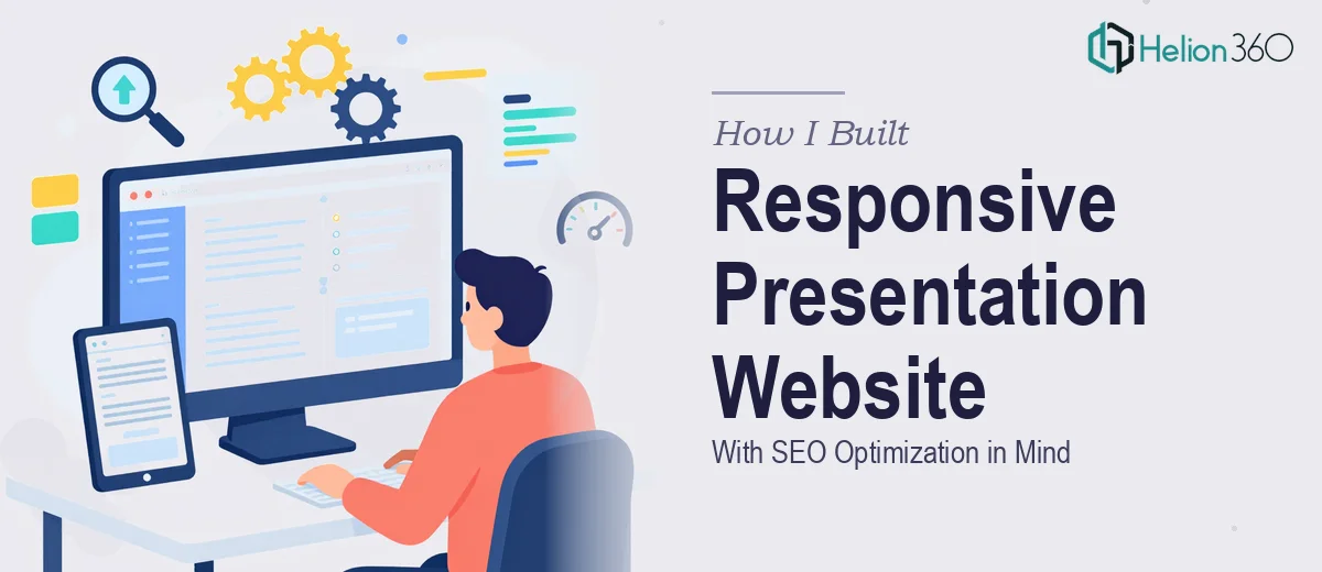 How I Built a Responsive Presentation Website With SEO Optimization in Mind