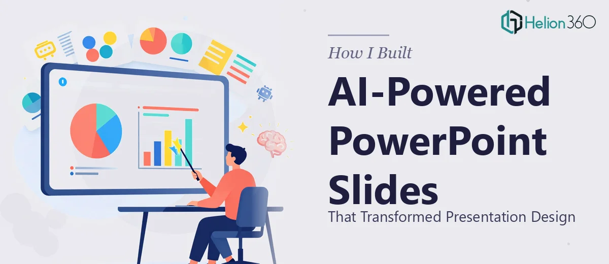How I Built AI-Powered PowerPoint Slides That Transformed Presentation Design