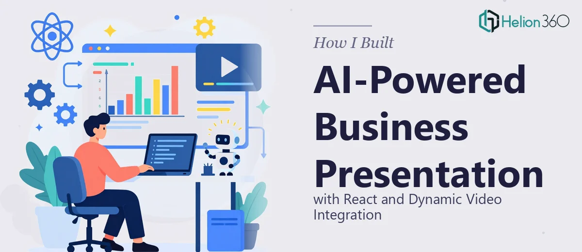How I Built an AI-Powered Business Presentation with React and Dynamic Video Integration