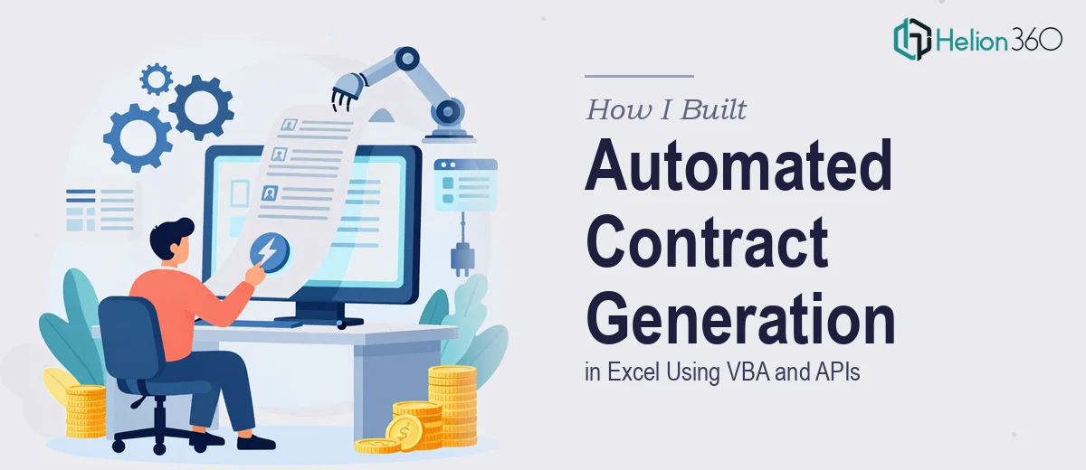 How I Built an Automated Contract Generation System in Excel Using VBA and APIs