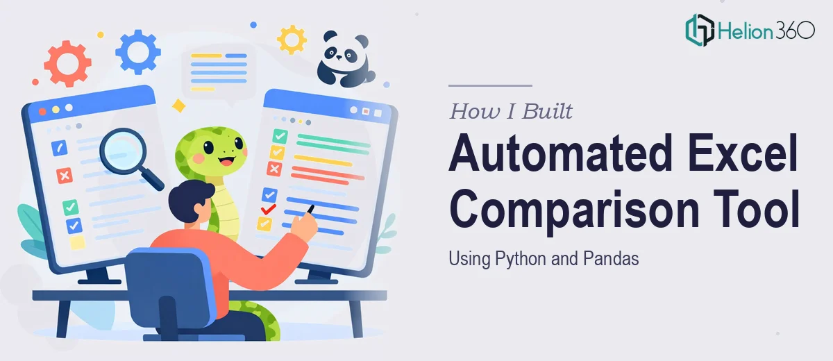 How I Built an Automated Excel File Comparison Tool Using Python and Pandas