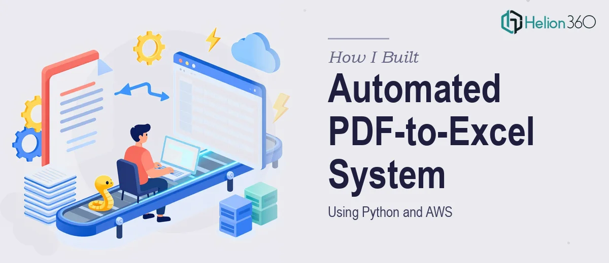 How I Built an Automated PDF-to-Excel Conversion System Using Python and AWS