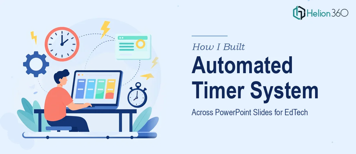 How I Built an Automated Timer System Across PowerPoint Slides for an EdTech Platform