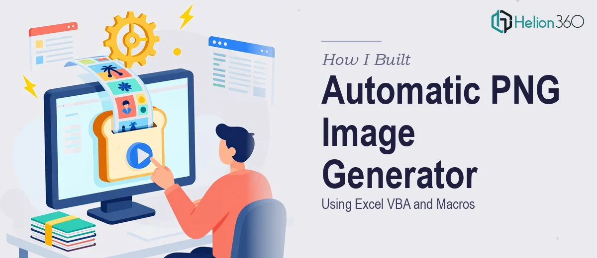 How I Built an Automatic PNG Image Generator Using Excel VBA and Macros