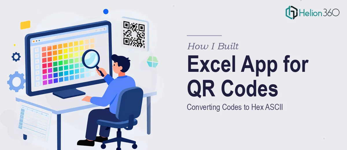 How I Built an Excel Application to Convert Codes to Hex ASCII and Generate QR Codes
