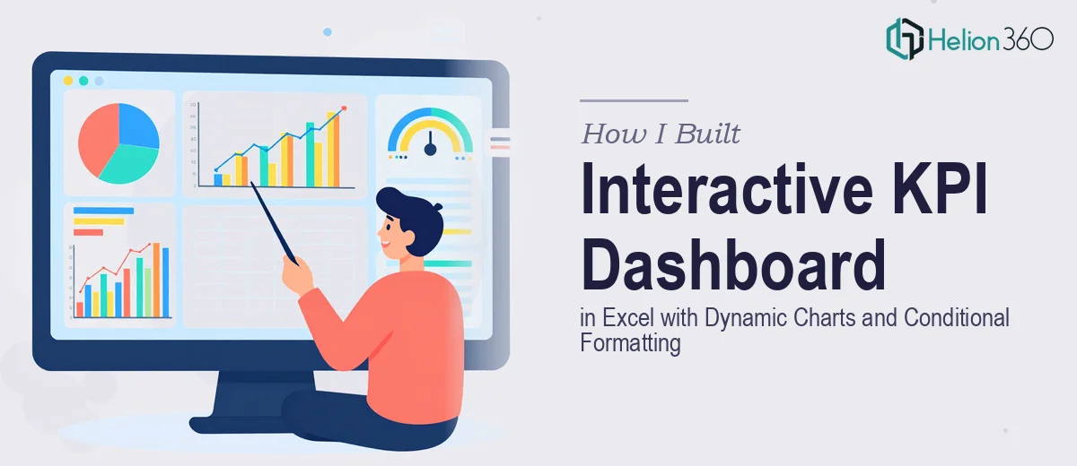 How I Built an Interactive KPI Dashboard in Excel with Dynamic Charts and Conditional Formatting