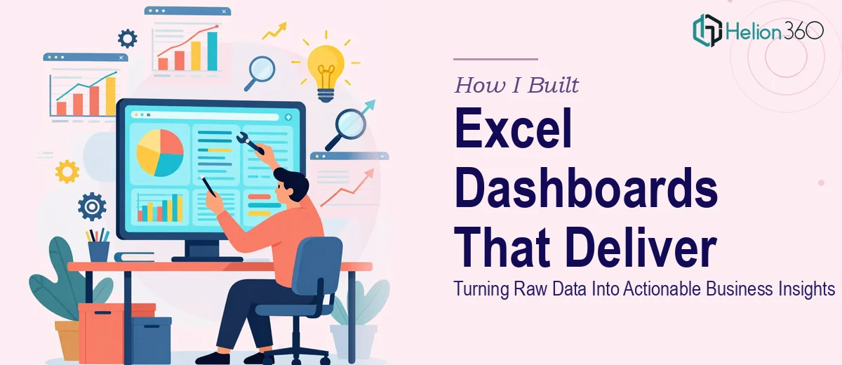 How I Built Comprehensive Excel Dashboards That Transformed Raw Data Into Actionable Business Insights