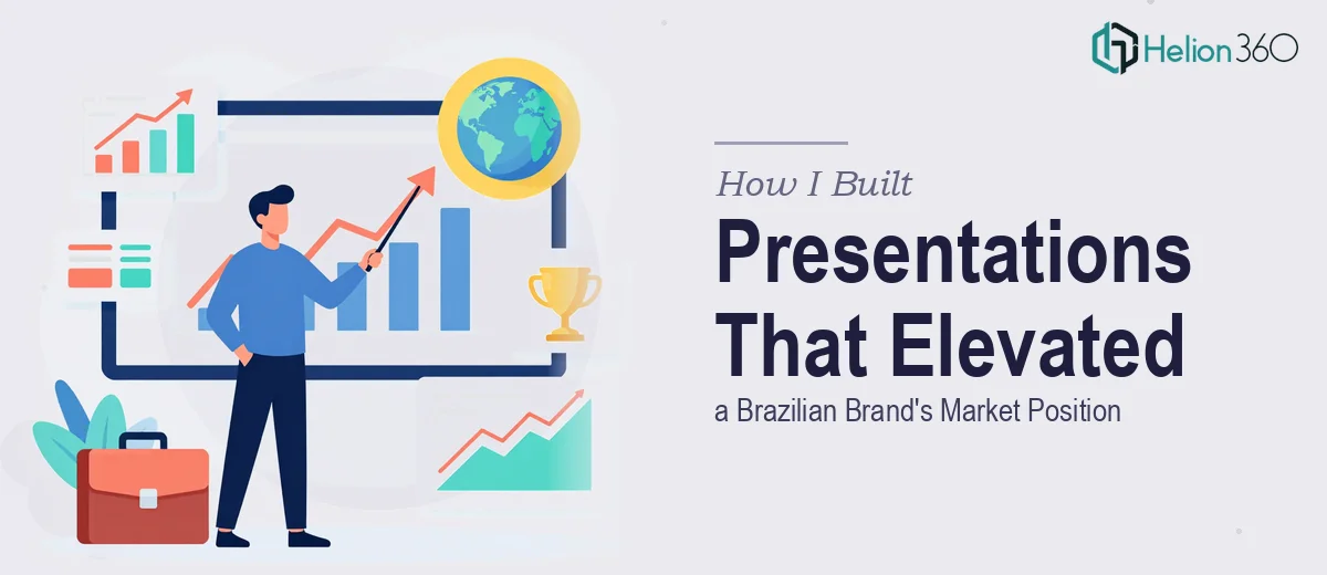 How I Built Institutional and Commercial Presentations That Elevated a Brazilian Brand's Market Position