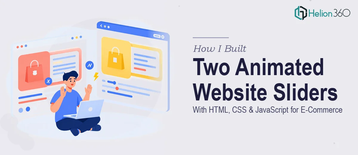 How I Built Two Animated Website Sliders With HTML, CSS, and JavaScript for E-Commerce