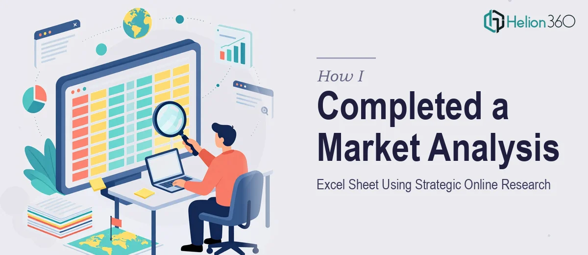 How I Completed a Comprehensive Market Analysis Excel Sheet Using Strategic Online Research