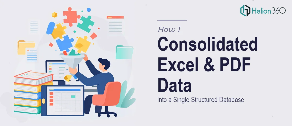 How I Consolidated Multiple Excel Sheets and Extracted PDF Data Into a Single Structured Database