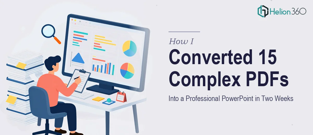 How I Converted 15 Complex PDFs Into a Professional PowerPoint Presentation in Two Weeks