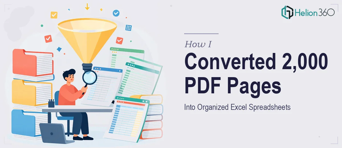 How I Converted 2,000 Pages of PDF Data Into Organized Excel Spreadsheets