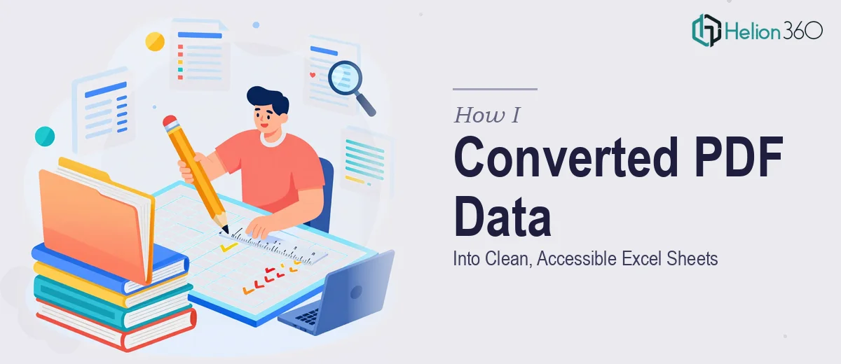 How I Converted 35 Pages of PDF Data Into Clean, Accessible Excel Sheets