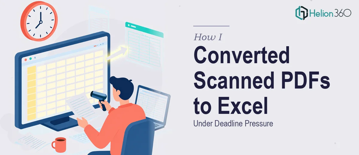 How I Converted 4 Scanned PDF Pages Into a Clean Excel Spreadsheet Under Deadline Pressure