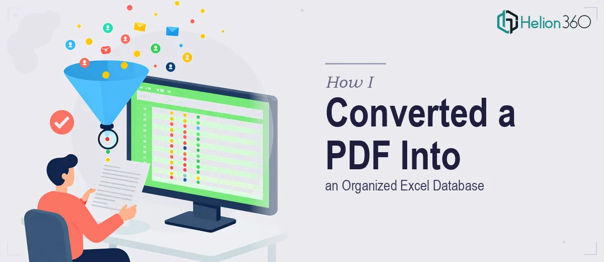 How I Converted a 3500-Contact PDF Into an Organized Excel Database
