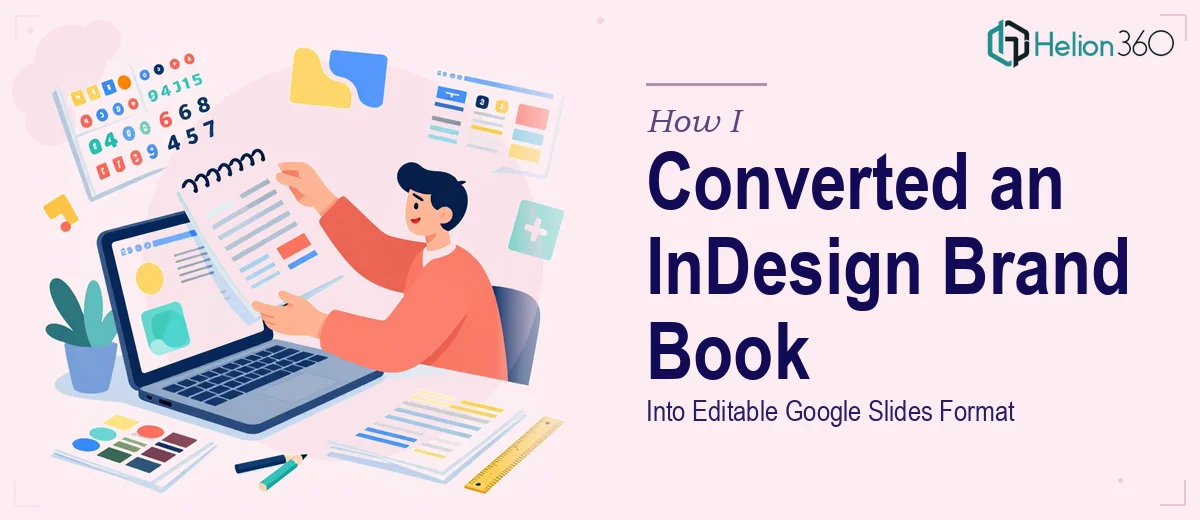 How I Converted a 49-Page InDesign Brand Book Into an Editable Google Slides Format