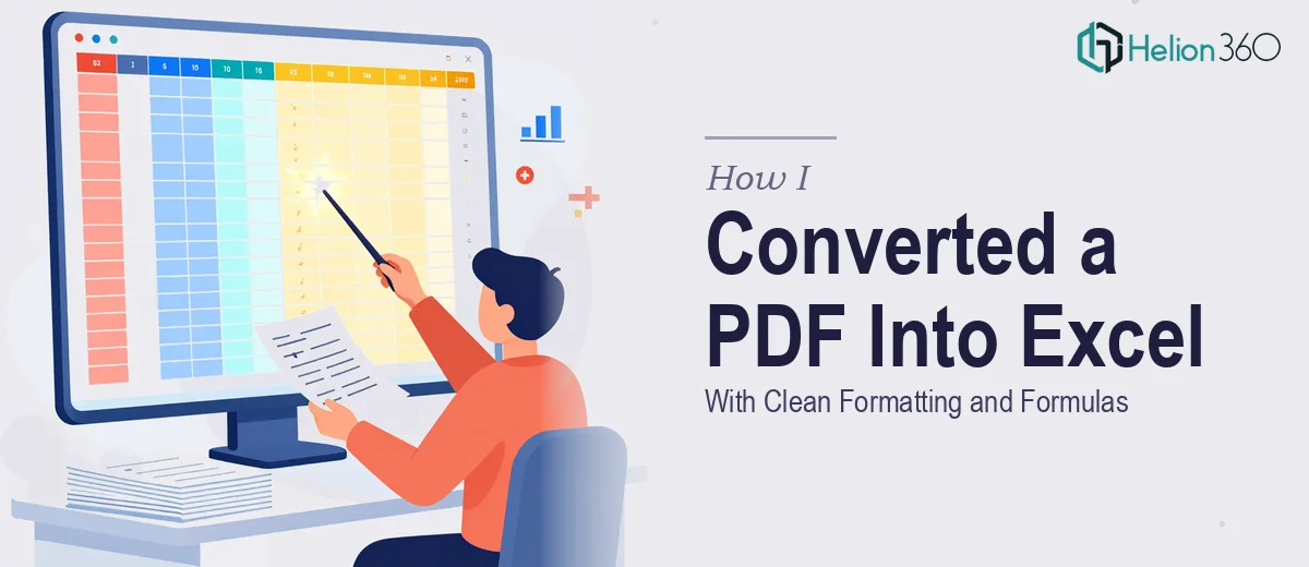 How I Converted a 60-Page PDF Into a Fully Functional Excel Spreadsheet With Clean Formatting and Formulas