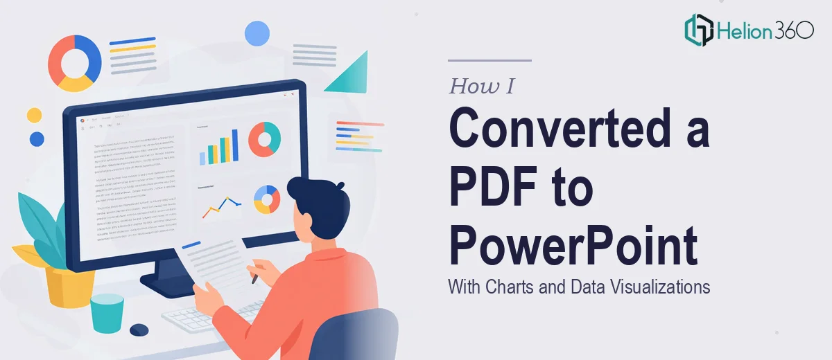 How I Converted a Complex PDF Into a Professional PowerPoint Presentation With Charts and Data Visualizations