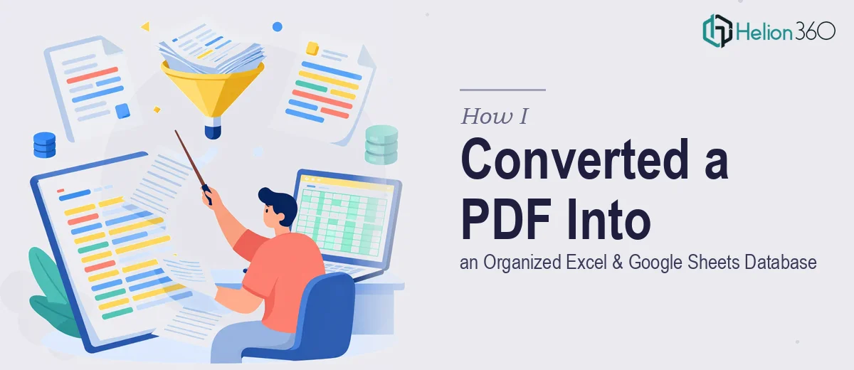 How I Converted a Complex PDF Into an Organized Excel and Google Sheets Database