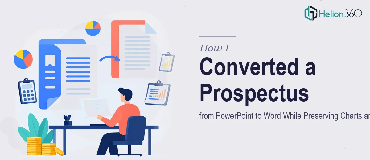 How I Converted a Property Development Prospectus from PowerPoint to Word While Preserving Charts and Financial Data