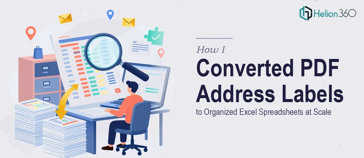How I Converted Address Labels From PDF to Organized Excel Spreadsheets at Scale