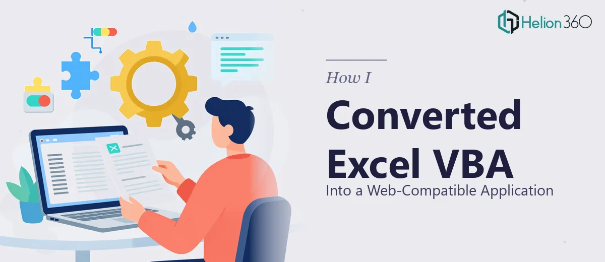 How I Converted an Excel VBA Macro Into a Web-Compatible Application