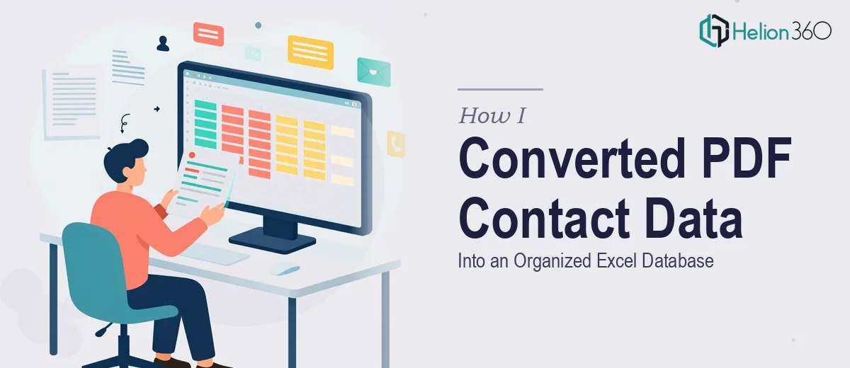 How I Converted PDF Business Contact Data Into an Organized Excel Database