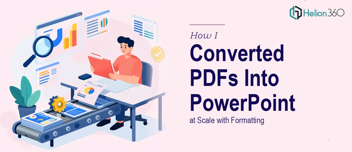 How I Converted PDF Documents Into Formatted PowerPoint Presentations at Scale