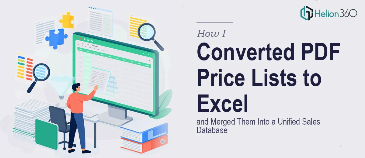 How I Converted PDF Price Lists to Excel and Merged Them Into a Unified Sales Database