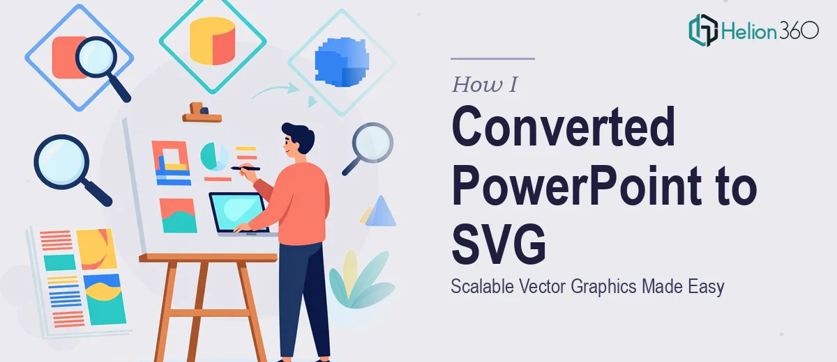 How I Converted PowerPoint Presentations Into Scalable Vector Graphics