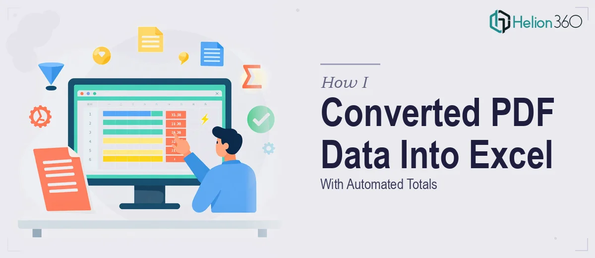 How I Converted Raw PDF Data Into a Organized Excel Spreadsheet With Automated Totals