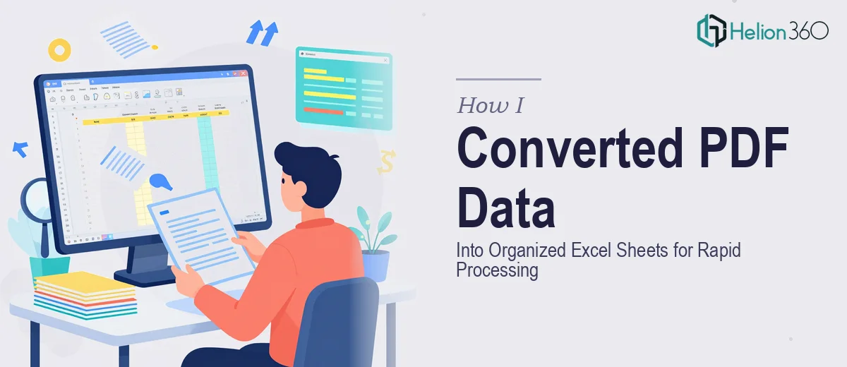 How I Converted Scattered PDF Data Into Organized Excel Sheets for Rapid Processing