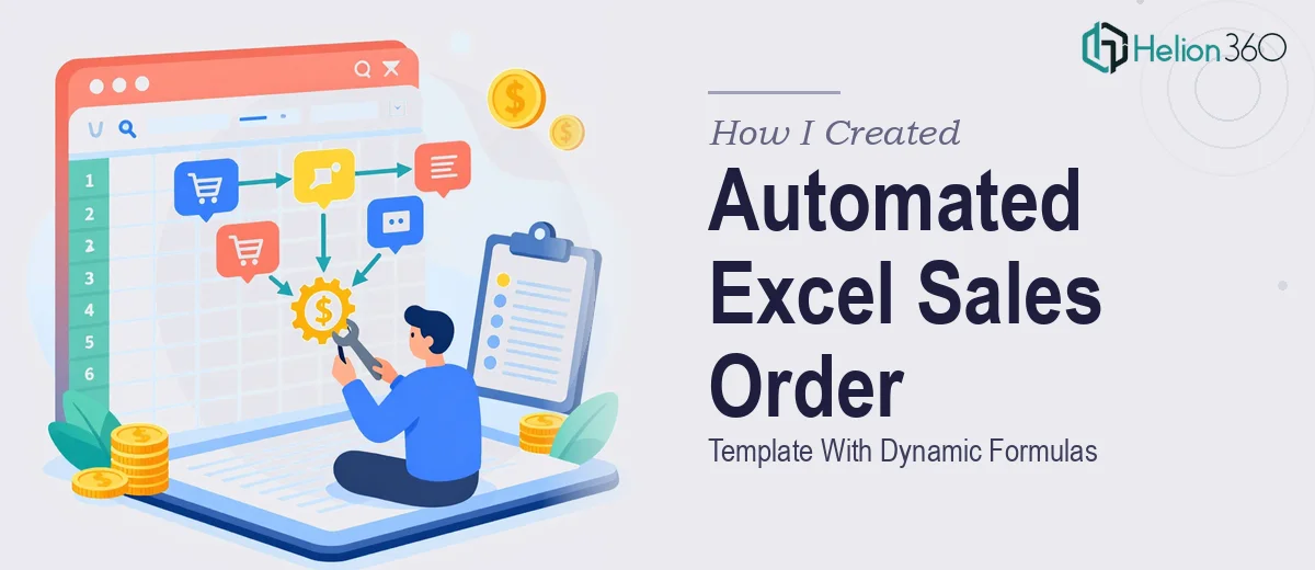 How I Created a Clean, Automated Excel Sales Order Template With Dynamic Formulas