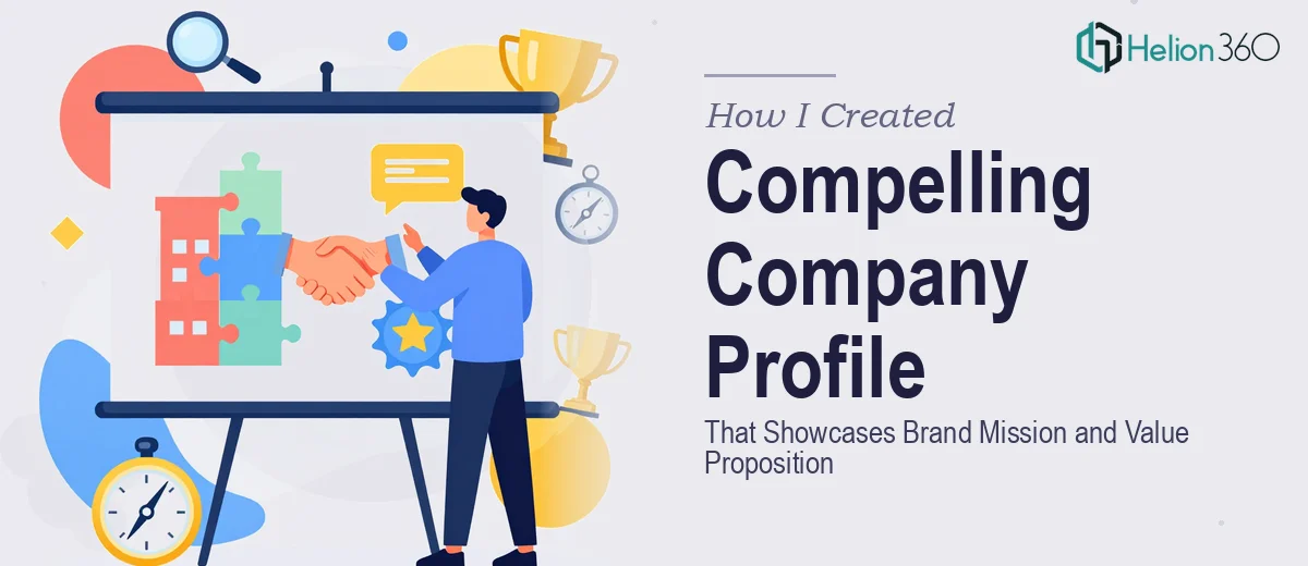 How I Created a Compelling Company Profile Presentation That Showcases Brand Mission and Value Proposition