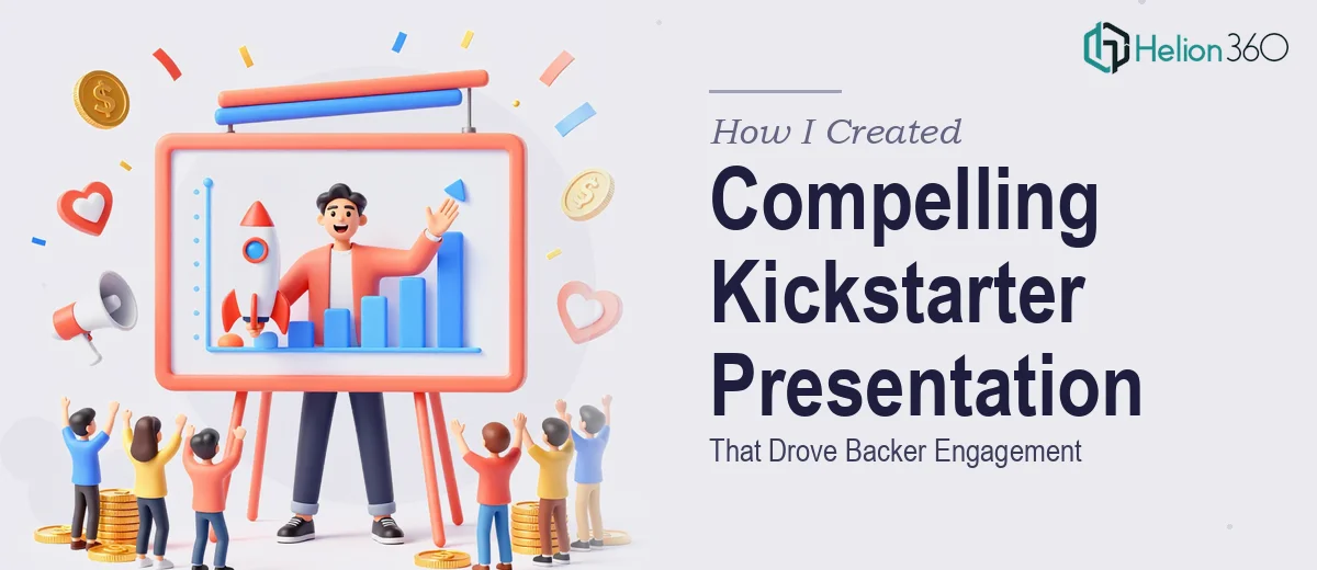 How I Created a Compelling Kickstarter Product Presentation That Drove Backer Engagement