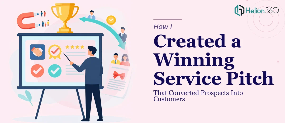 How I Created a Compelling Service Presentation That Converted Prospects Into Customers