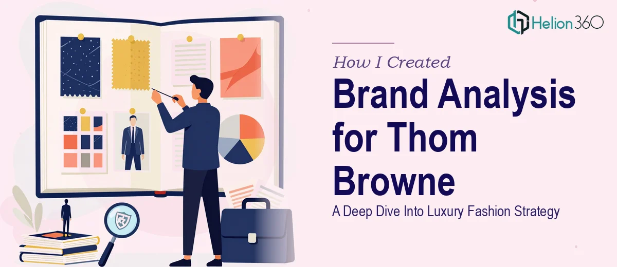 How I Created a Comprehensive Brand Analysis Presentation for Thom Browne: A Deep Dive Into Luxury Fashion Strategy
